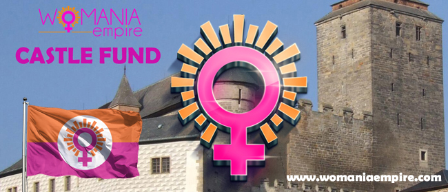 New Commitment to support Womania Empire Castle Fund
