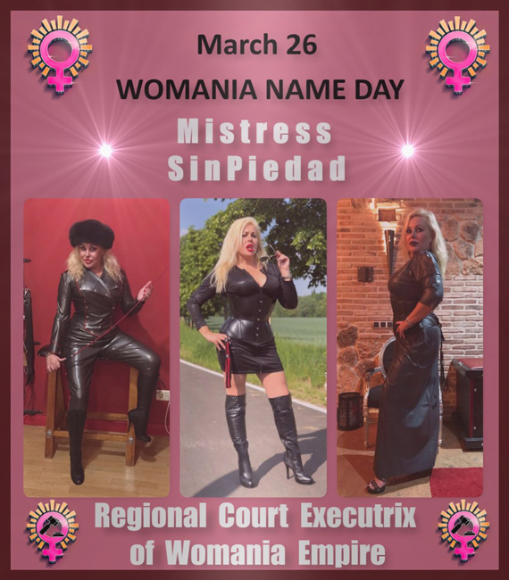 Womania Name Day - Mistress Sinpiedad !