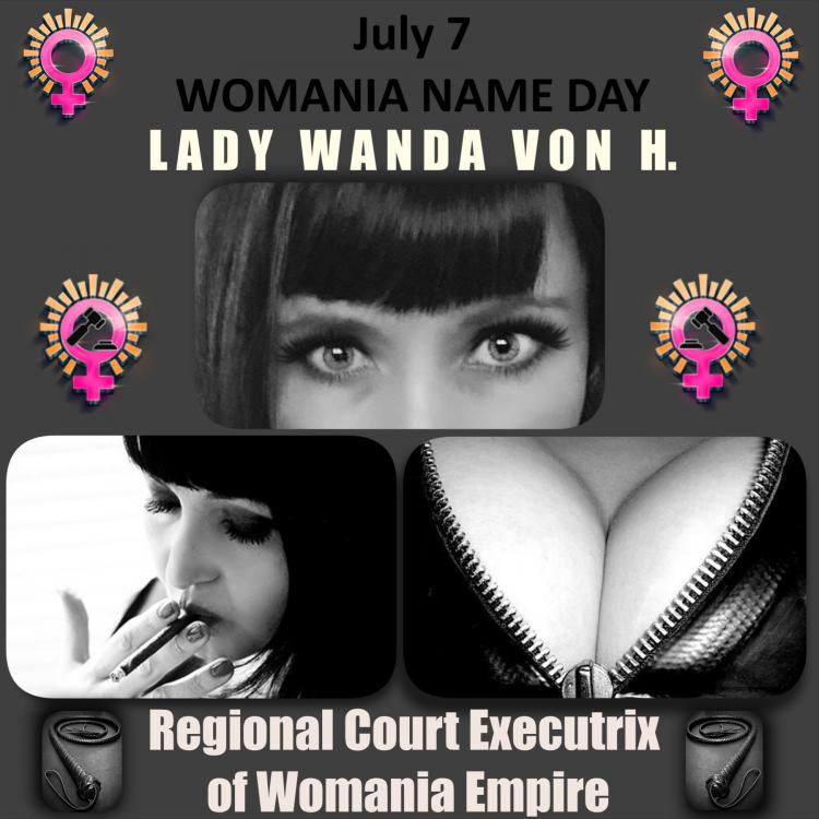 Womania Name Day - Lady Wanda von H.