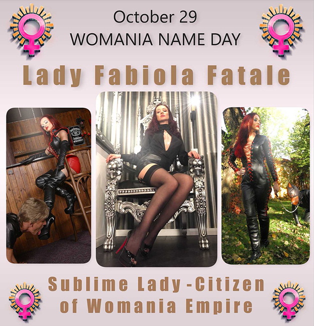 Womania Name Day - Lady Fabiola Fatale !